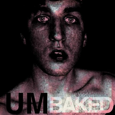 Um Baked