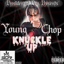 Knuckle Up (feat. Presidential Don)