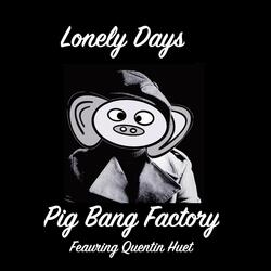Lonely Days (feat. Quentin Huet)