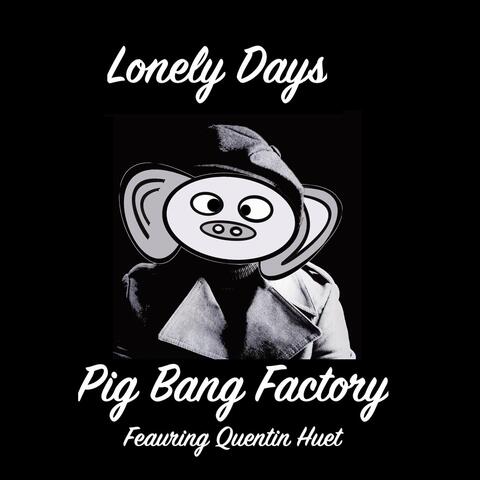 Lonely Days (feat. Quentin Huet)