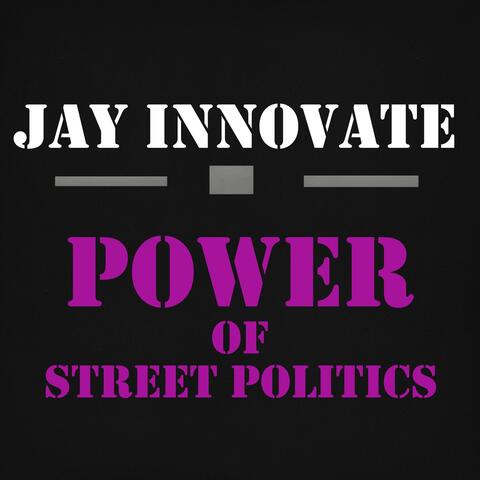 Power of Street Politics