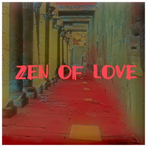 Zen of Love
