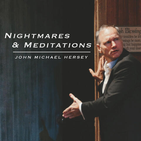 Nightmares and Meditations
