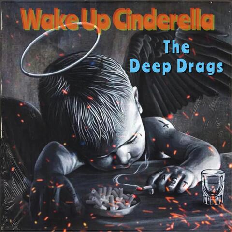 Wake up Cinderella