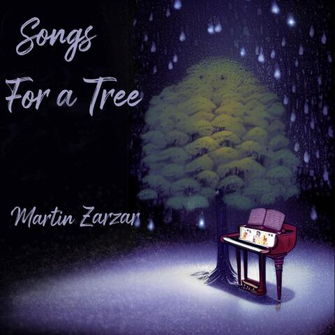 Songs for a Tree