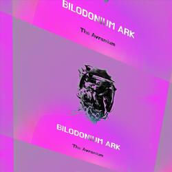 Bilodonium Ark