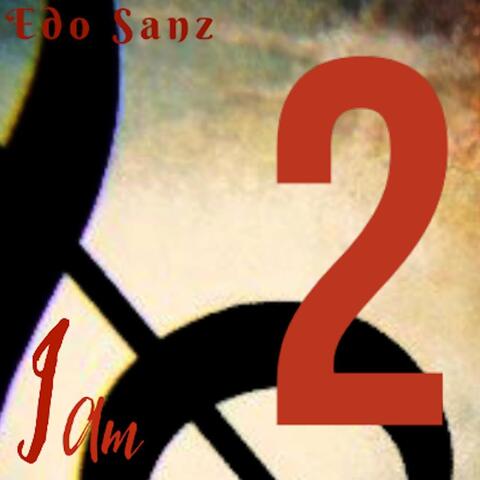 I Am 2