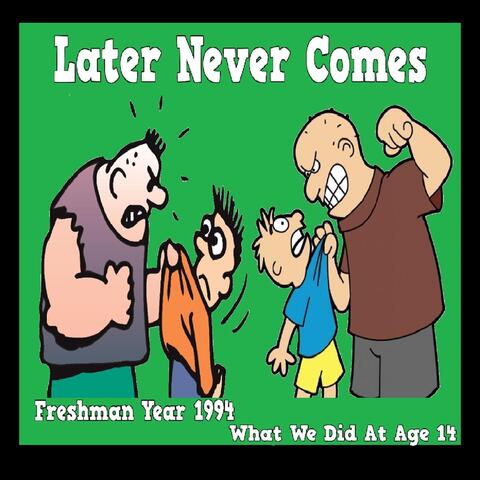 Freshman Year 1994: What We Did at Age 14
