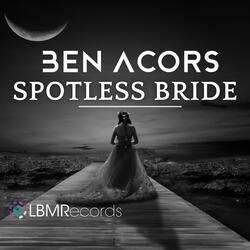 Spotless Bride