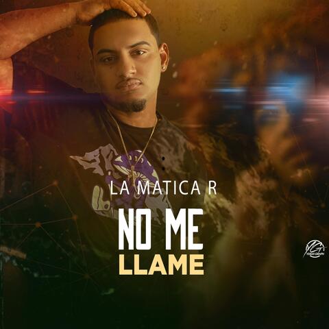 No Me Llame