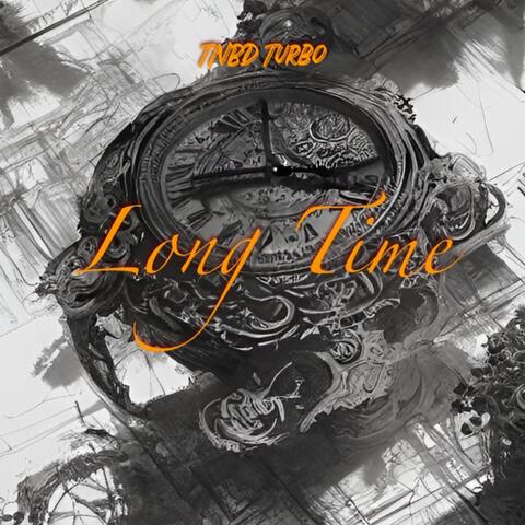 Long Time