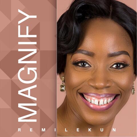 Magnify