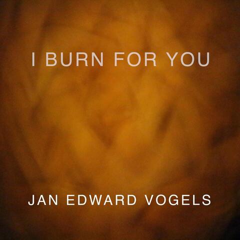 I Burn for You (Remastered)