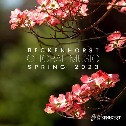 Beckenhorst Choral Music Spring 2023
