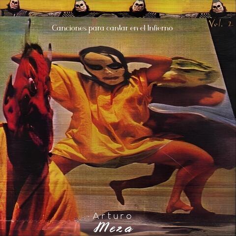 Canciones para Cantar en el Infierno, Vol. 2
