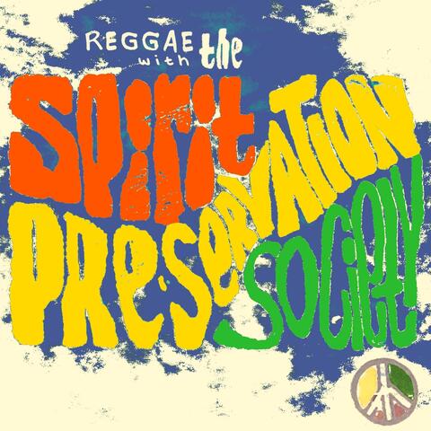 Reggae with the Spirit Preservation Society