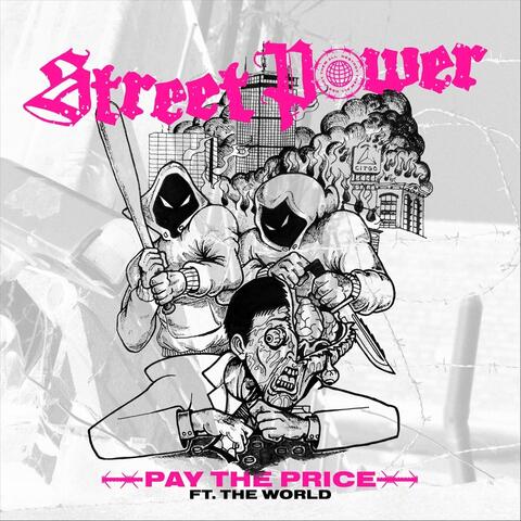 Pay the Price (feat. The World)