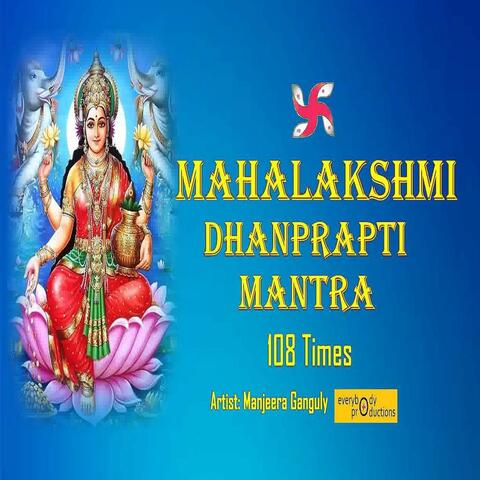 Mahalakshmi Dhanprapti Mantra 108 Times