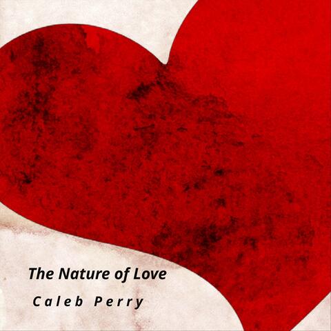 The Nature of Love