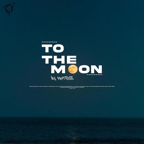 To the Moon