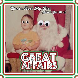 Santa Lost My List (Didn't Get Sh!t)