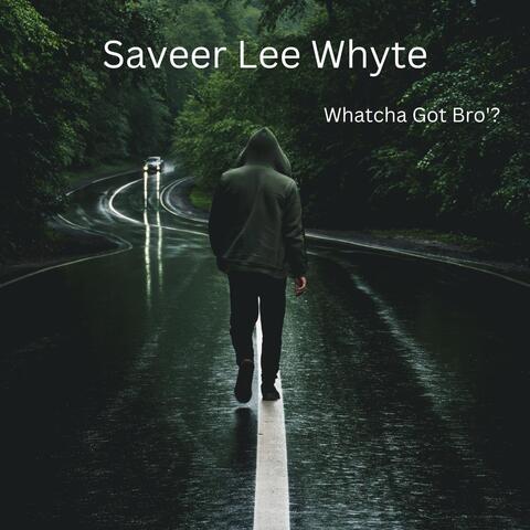 Whatcha Got Bro'?