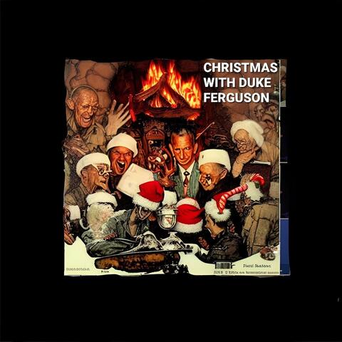 Christmas with Duke Ferguson
