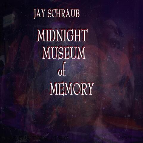 Midnight Museum of Memory