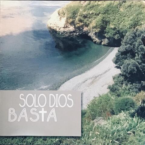 Solo Dios Basta