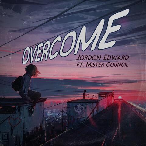 Overcome (feat. Mister Council)