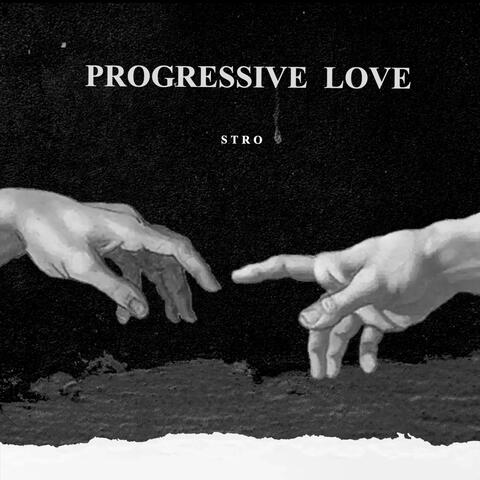 Progressive Love
