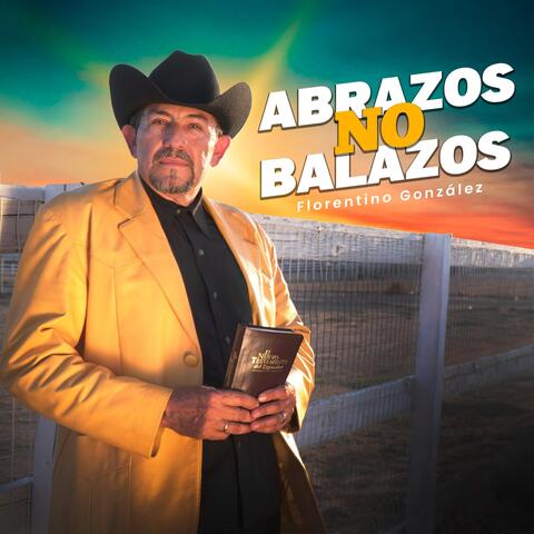 Abrazos No Balazos
