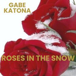 Roses in the Snow