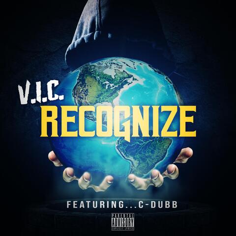 Recognize (feat. C-Dubb)
