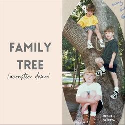 Family Tree (Acoustic Demo)