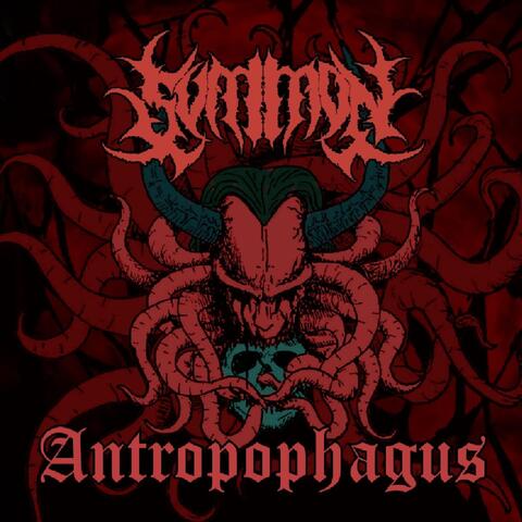Antropophagus