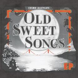 Old Sweet Song