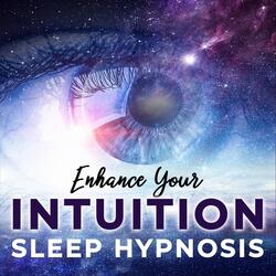 Enhance Your Intuition Sleep Hypnosis