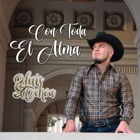 Con Toda el Alma