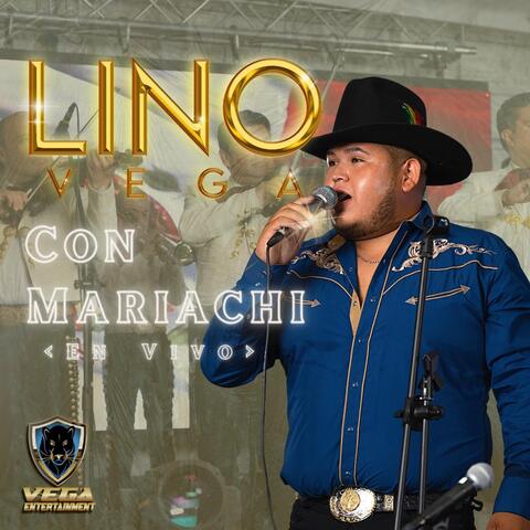 Lino Vega Con Mariachi