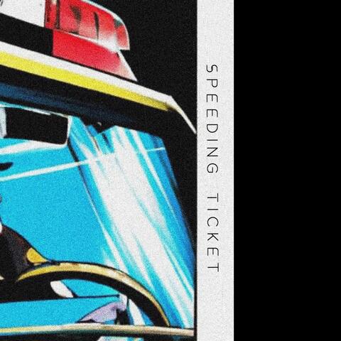 Speeding Ticket
