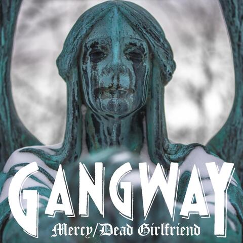 Mercy / Dead Girlfriend