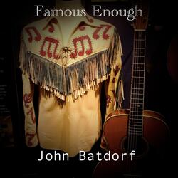 Famous Enough