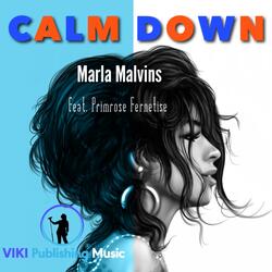 Calm Down (feat. Primrose Fernetise)