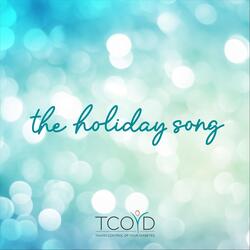 The Holiday Song
