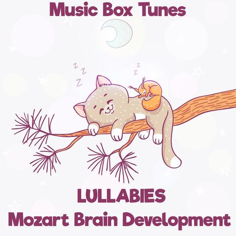 Lullabies: Mozart Brain Development