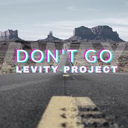 Don't Go