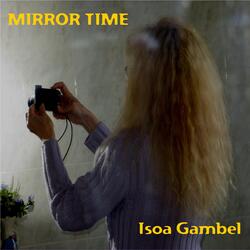 Mirror Time Song
