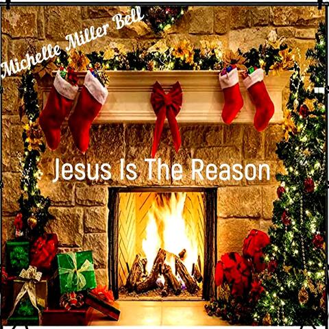 Jesus Is the Reason
