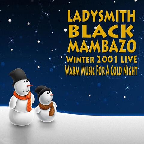 Winter 2001 Live: Warm Music for a Cold Night!